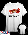 Type shit crab smoking shirt