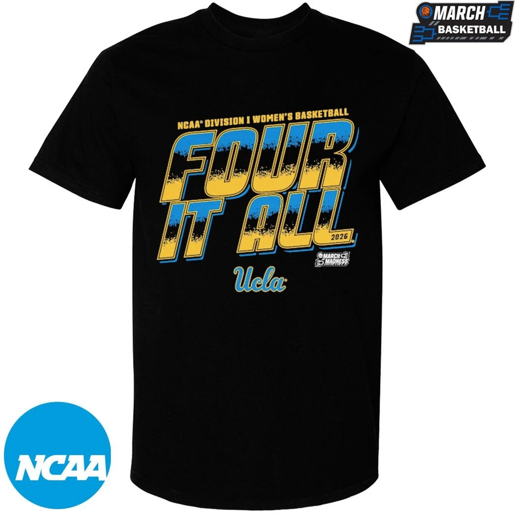 UCLA Bruins 2026 NCAA Division I Women’s Basketball Four It All March Madness T-shirts