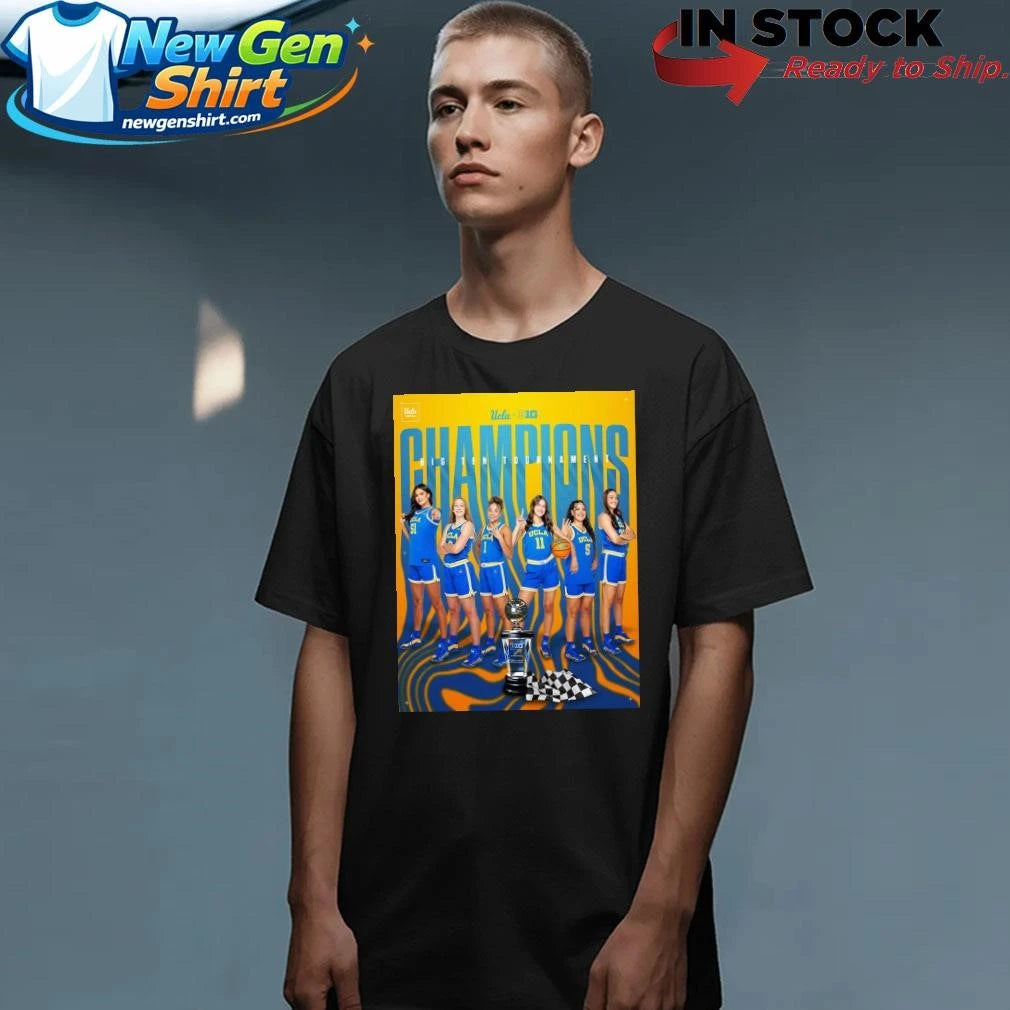 UCLA Bruins Women’s Basketball Back To Back Big 10 Tournament Champions Shirt