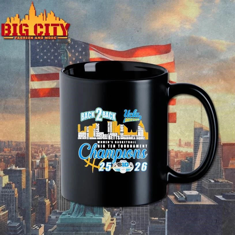 UCLA Bruins X Skyline City Back 2 Back Women’s Basketball Big Ten Tournament Champions Shirt