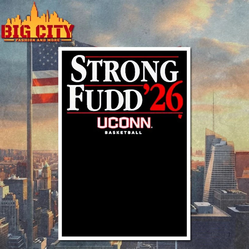 UConn Huskies Strong fudd ’26 shirt