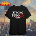 UConn Huskies Strong fudd ’26 shirt
