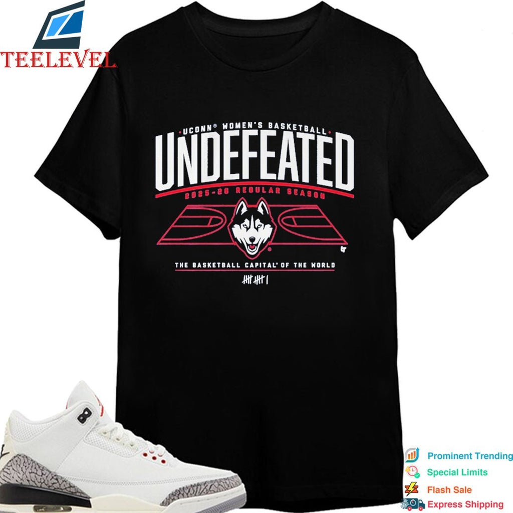 UConn Huskies Women’s Basketball Undefeated 2026 Regular Season The Basketball Capital Of The World T-Shirts