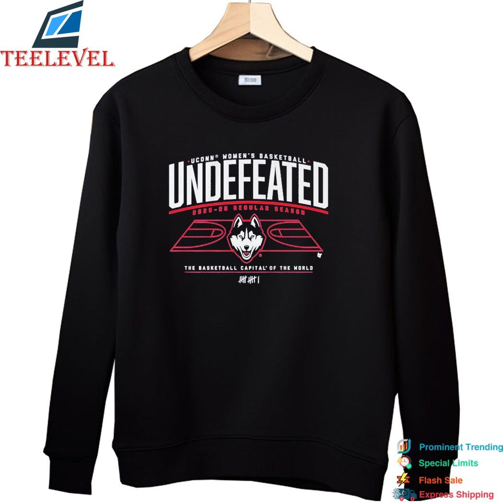UConn Huskies Women’s Basketball Undefeated 2026 Regular Season The Basketball Capital Of The World T-Shirts