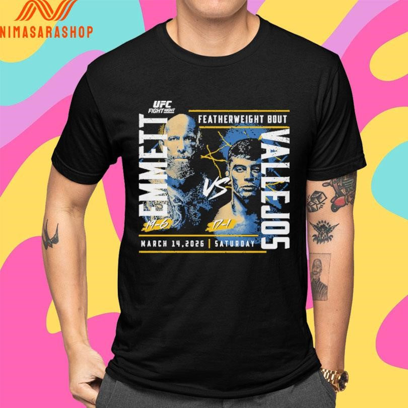 UFC Fight Night 2026 Emmett Vs Vallejos Featherweight Bout March 14 2026 Saturday Shirts
