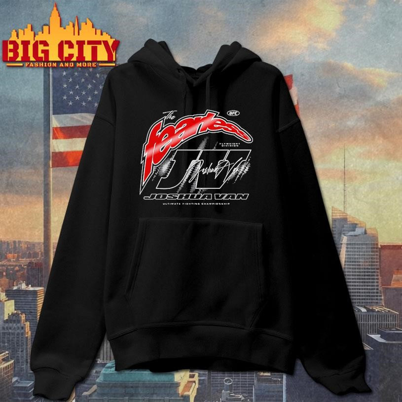 UFC Joshua Van The Fearless Signature Flyweight Division Ultimate Fighting Championship Shirt