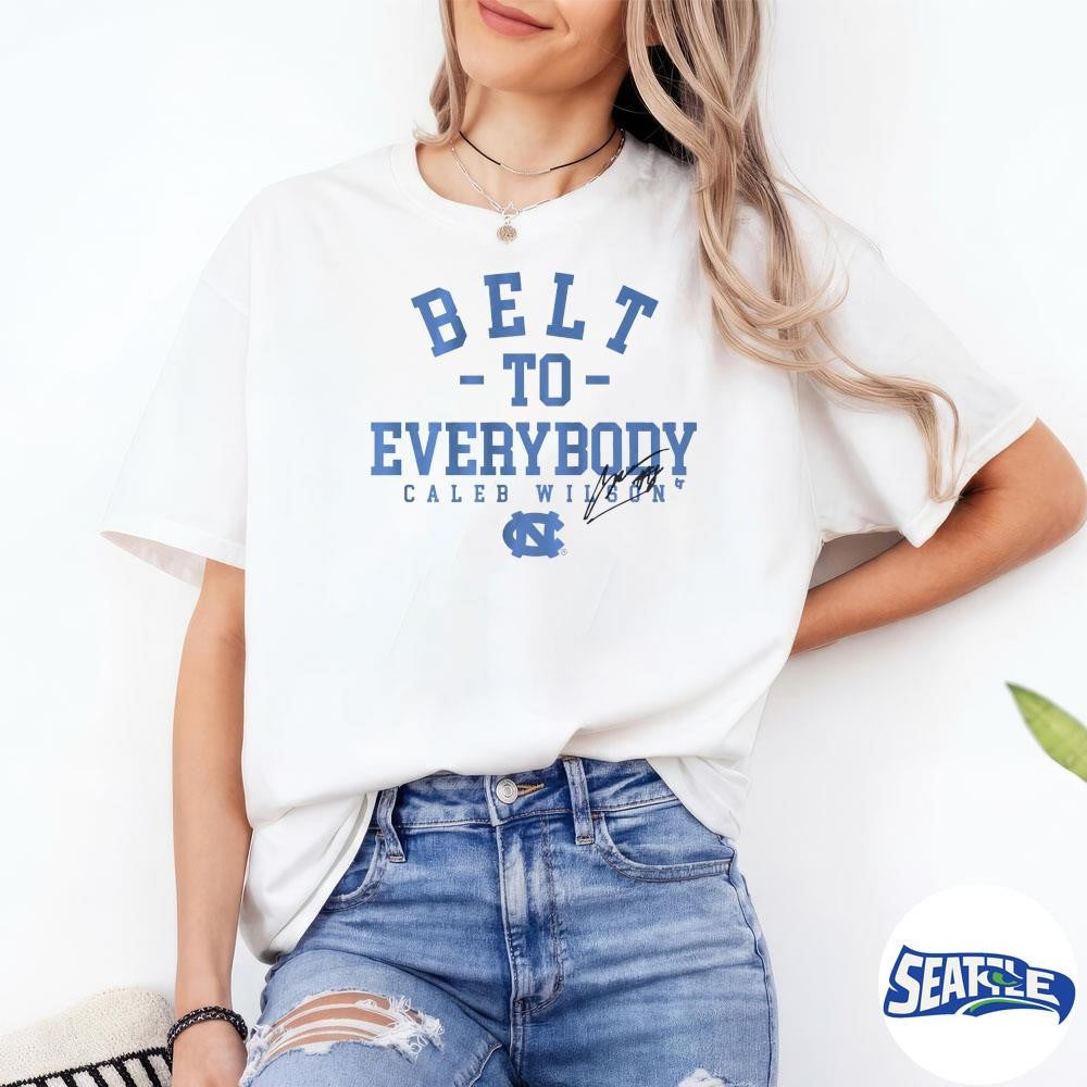 UNC Basketball Caleb Wilson Belt To Everybody Signature shirt