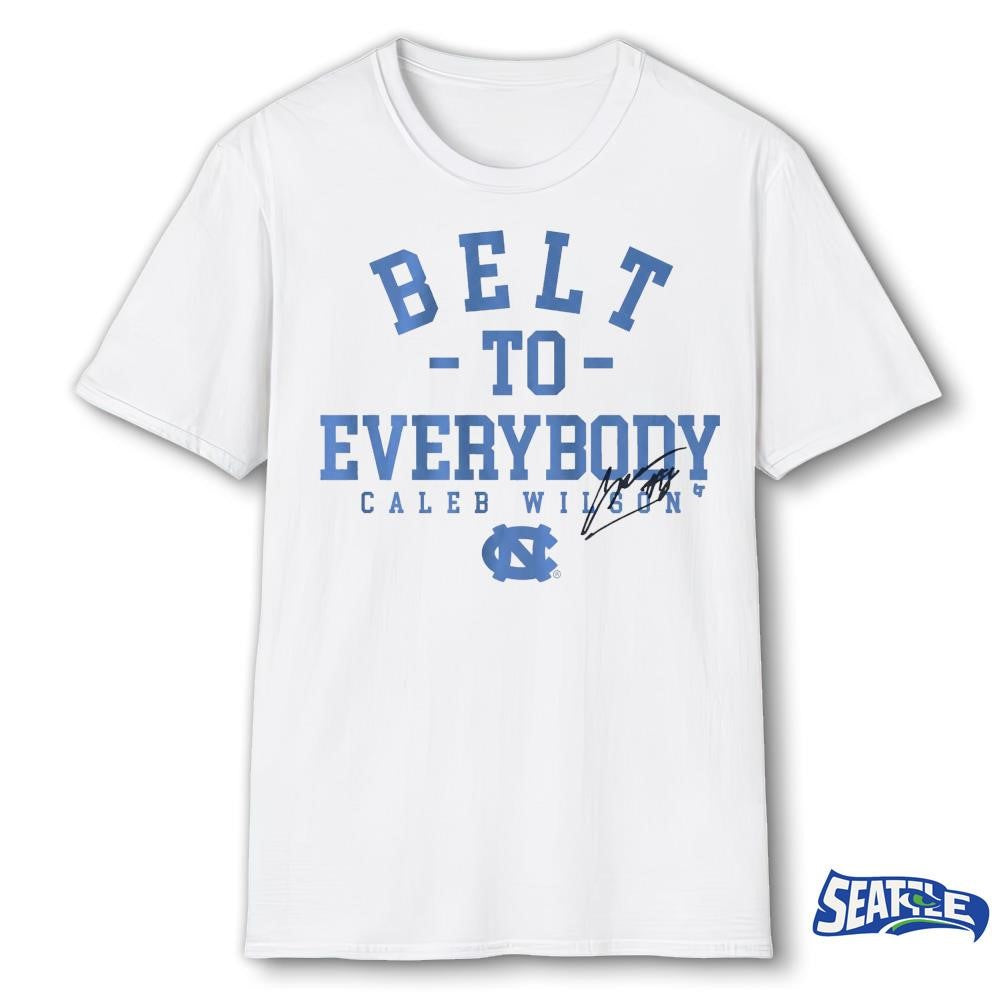 UNC Basketball Caleb Wilson Belt To Everybody Signature shirt