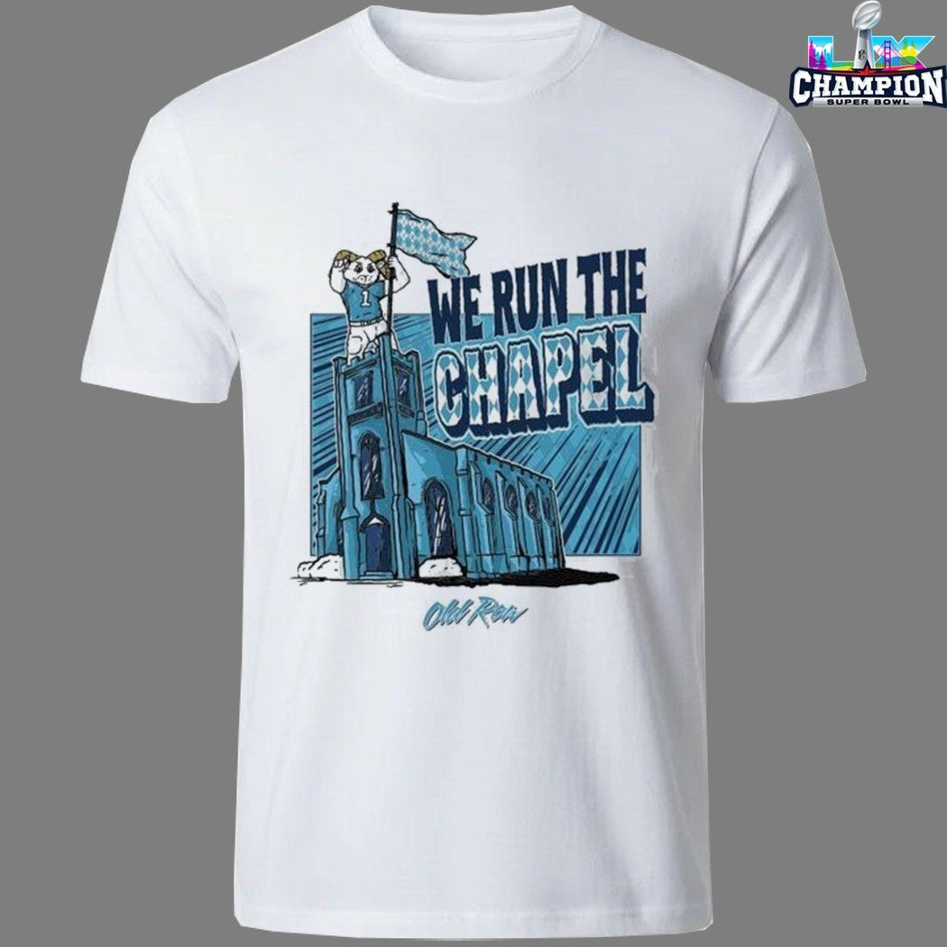 UNC North Carolina Tar Heels We Run The Chapel Mascot Shirt