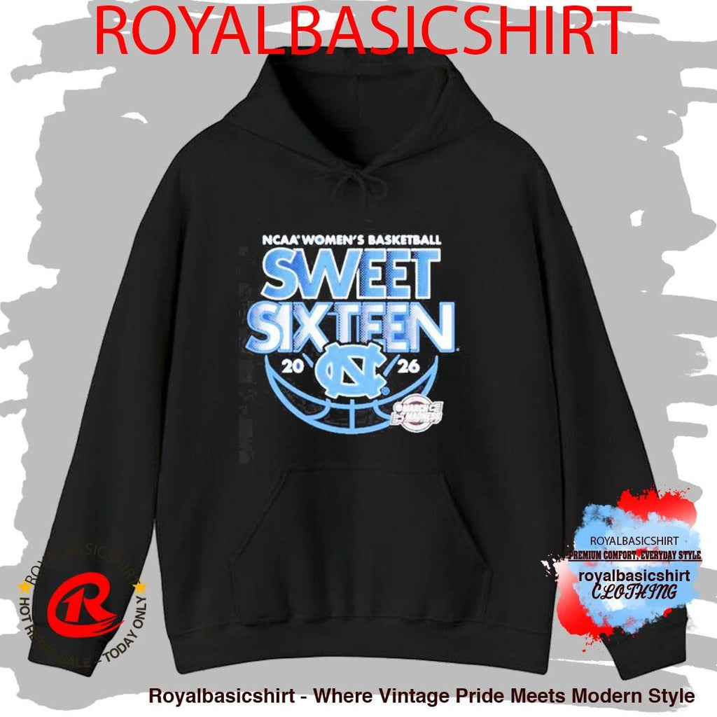 UNC Women’s Basketball 2026 NCAA March Madness Sweet Sixteen Shirt