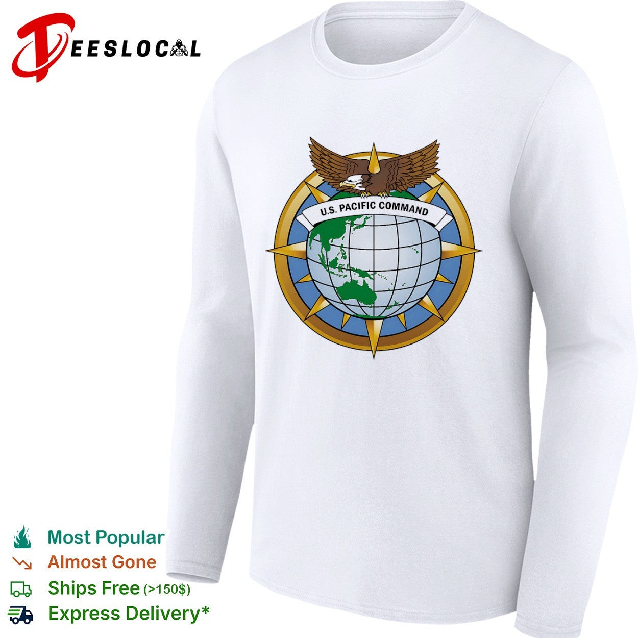 US Pacific Command Eagle Globe Emblem Military Force shirt