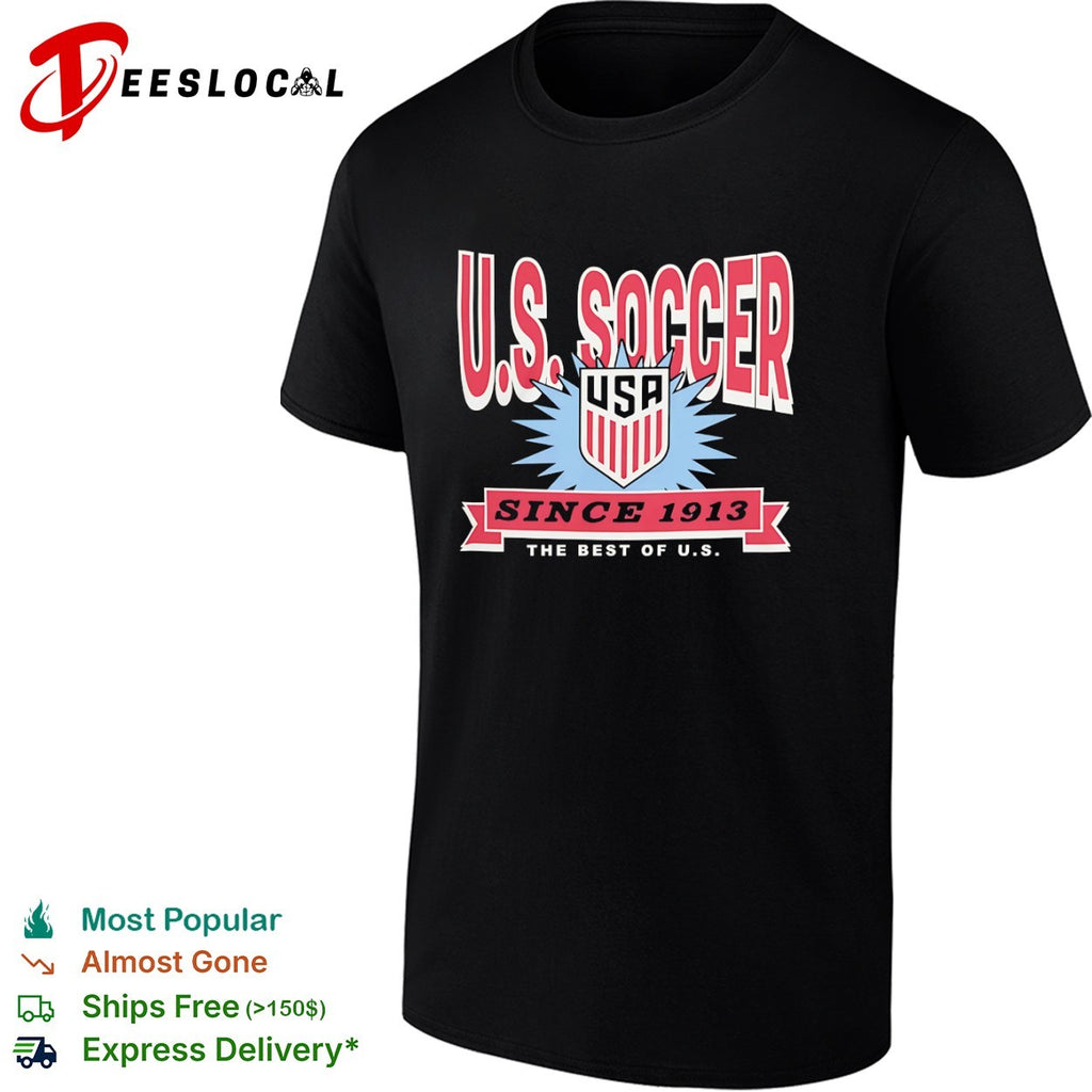 US Soccer Since 1913 The Best of US USA shirt