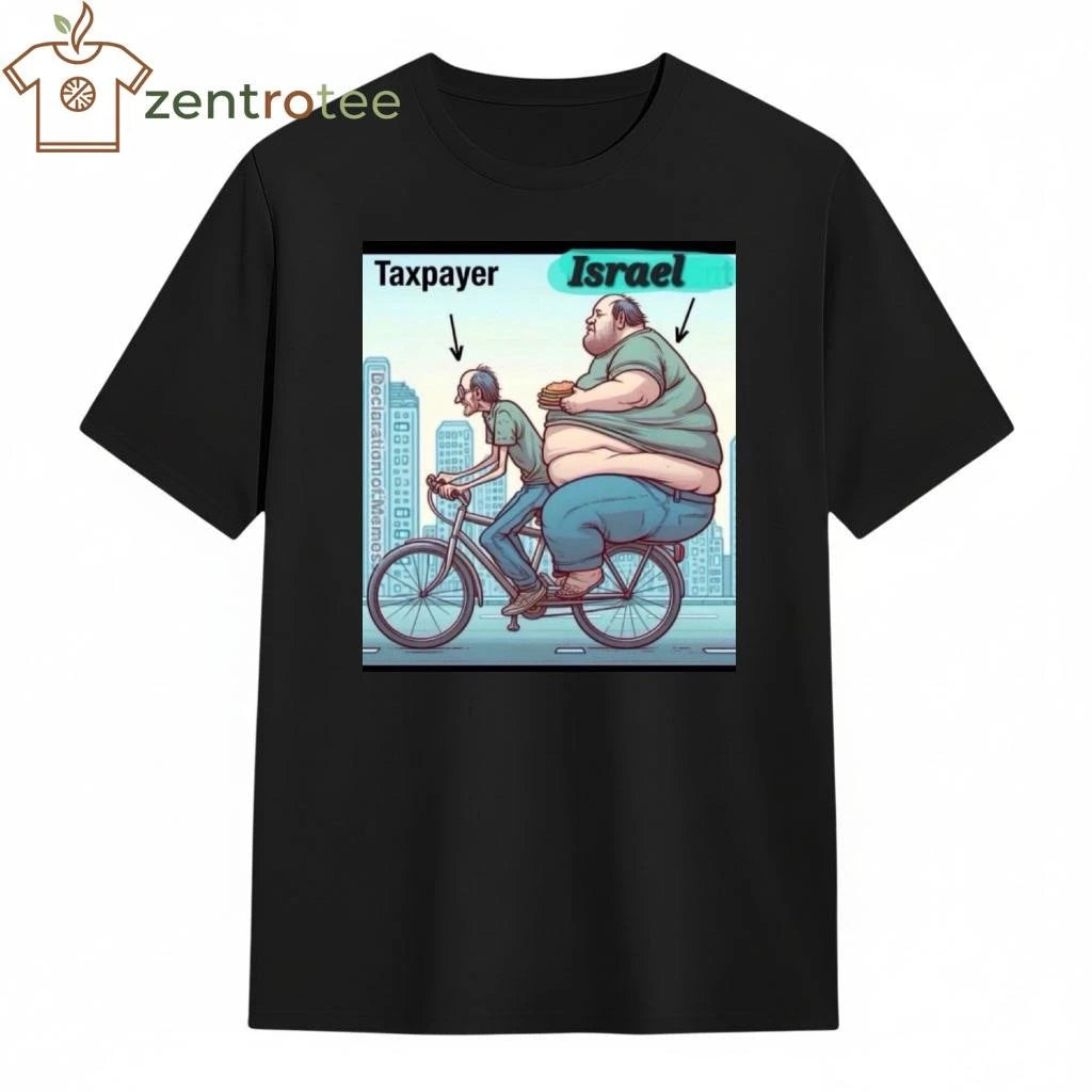US taxpayers have to transport goods for Israel tee