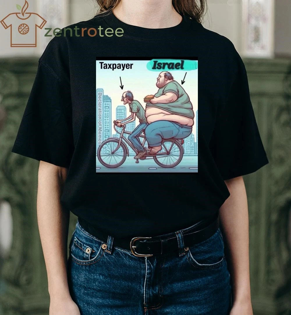 US taxpayers have to transport goods for Israel tee