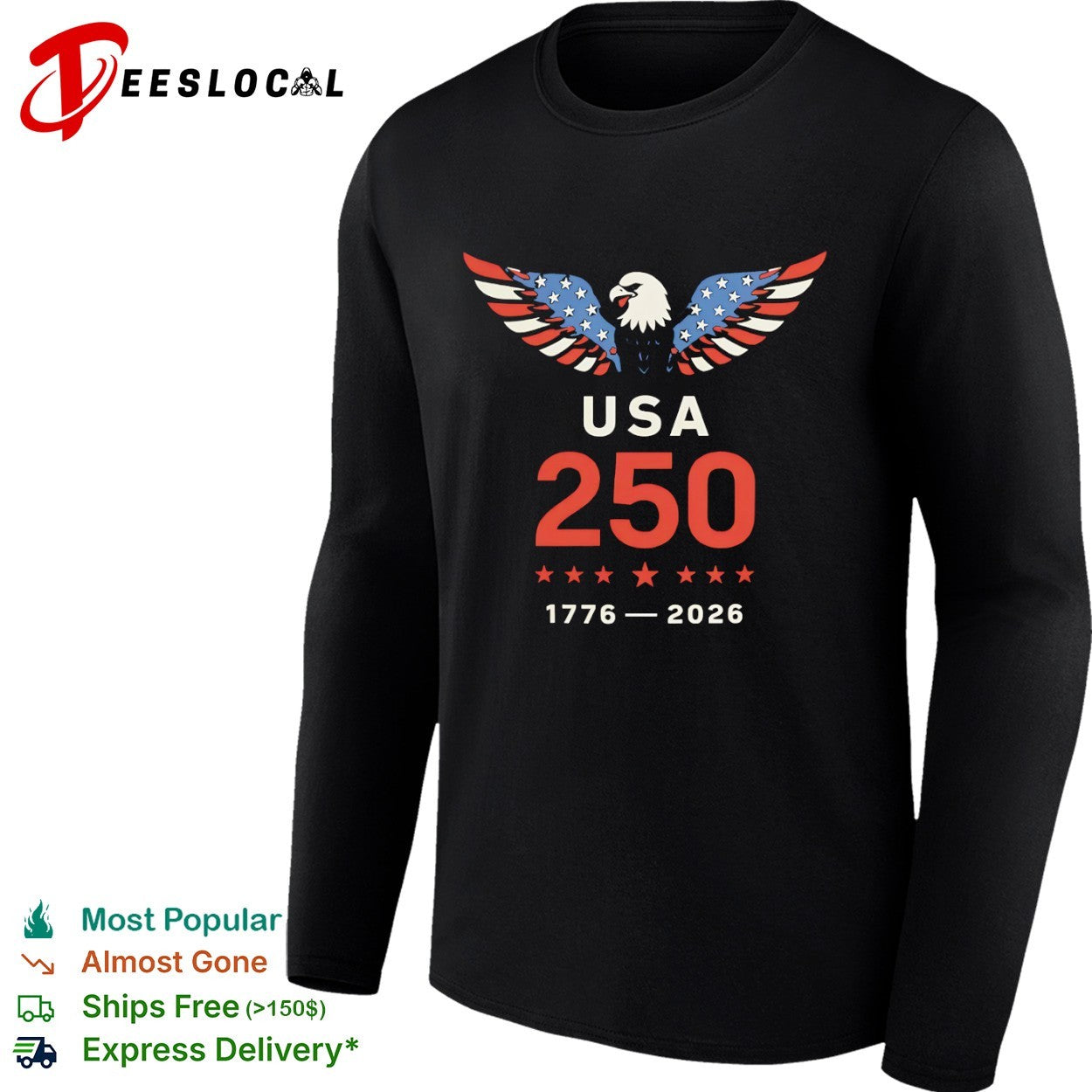 USA 250 1776 2026 Patriotic American Eagle Independence Celebration Fourth shirt