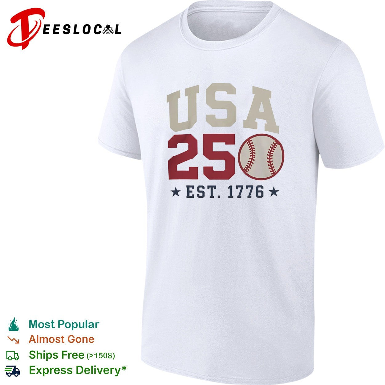 USA 250 EST 1776 baseball team spirit shirt
