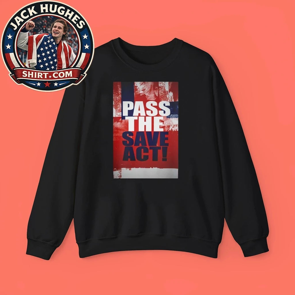 USA Pass The Save America Act Art Work 2026 T-Shirt