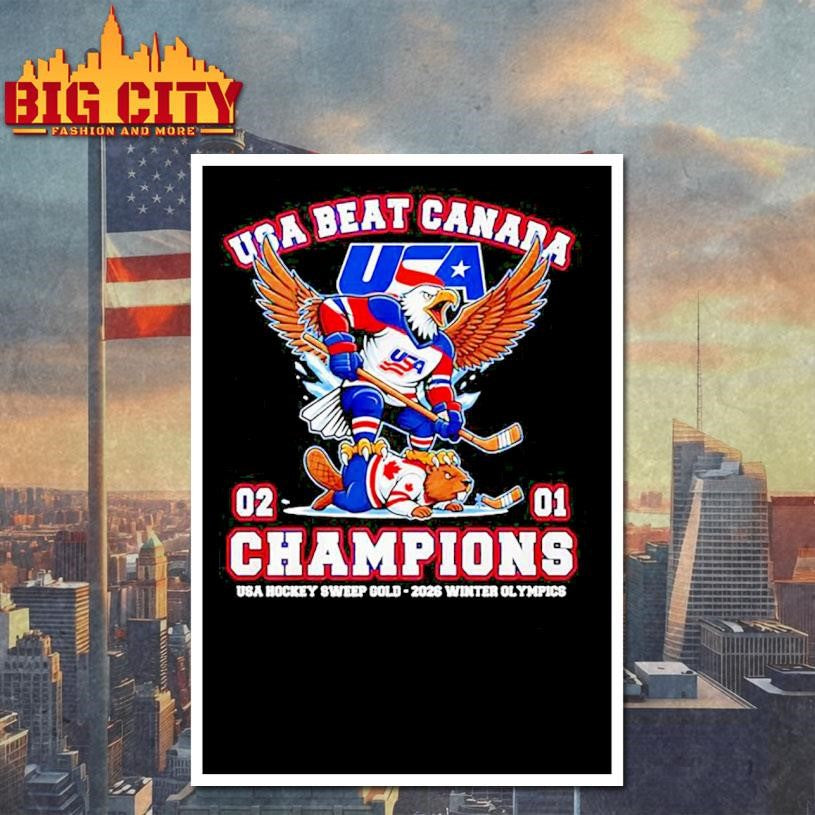 USA beat Canada 2-1 Champions USA Hockey Sweep Gold 2026 Winter Olympics Shirt