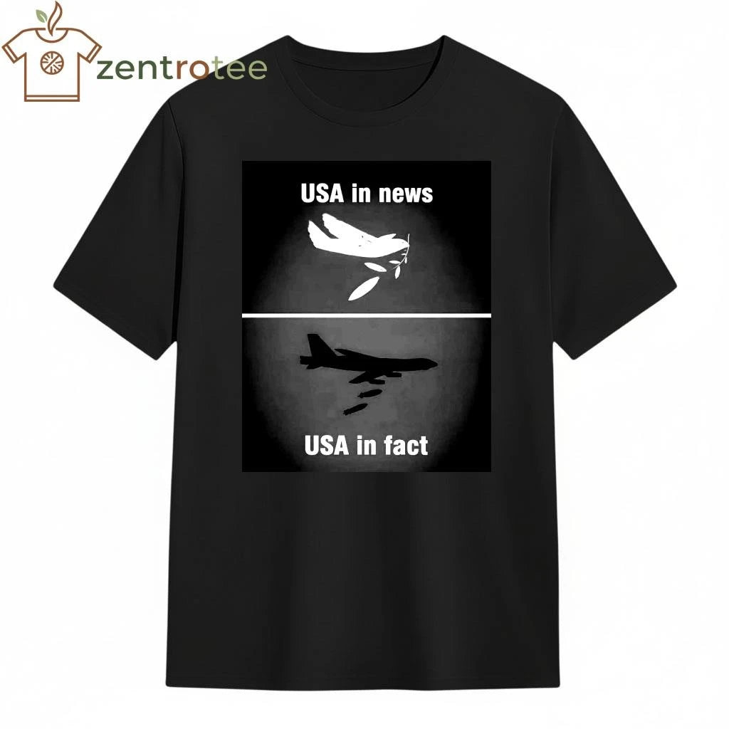 USA in news peace, USA infact war tee