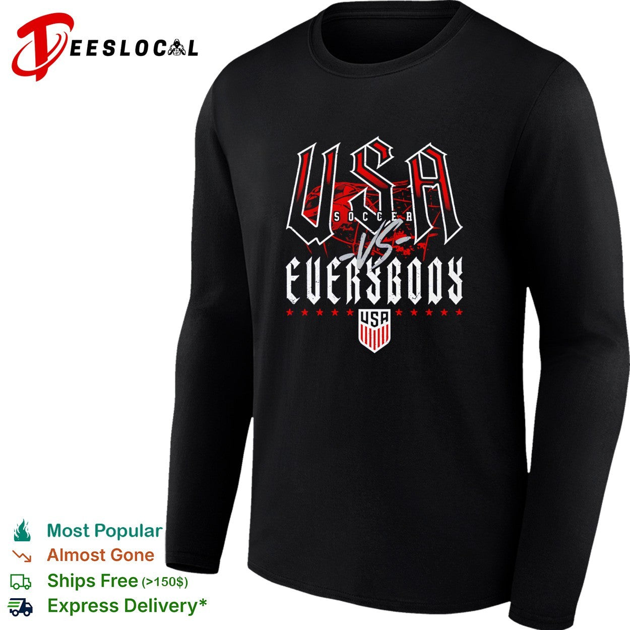 USA soccer vs everybody shirt