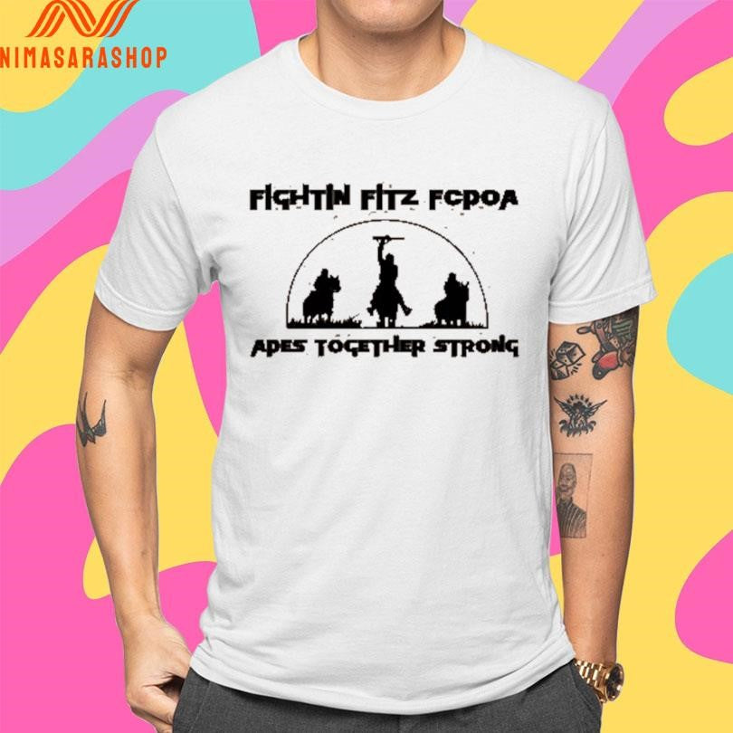 USS Fitzgerald Fightin Fitz Fcpoa Apes Together Strong Shirts