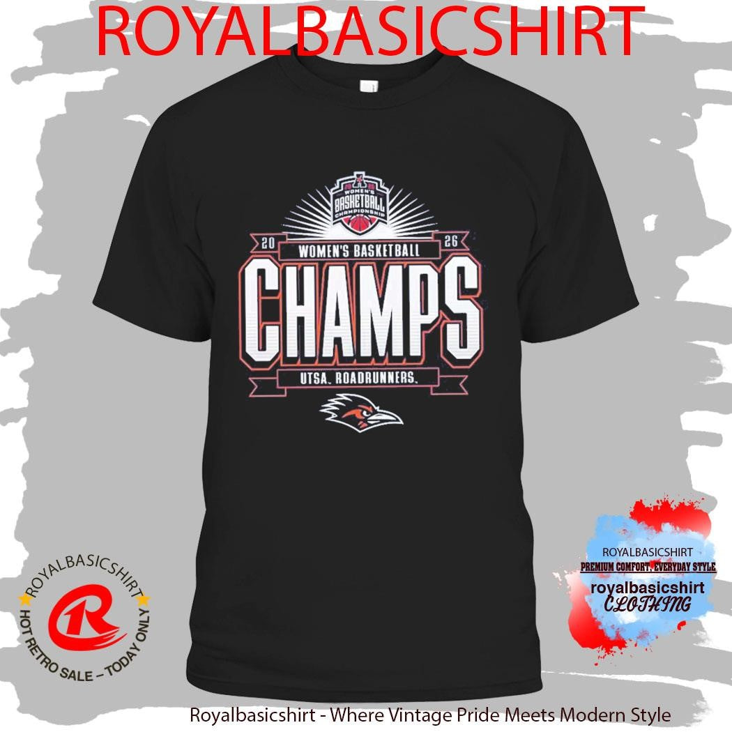 UTSA Roadrunners 2026 American Conference Women’s Basketball Tournament Champions Locker Room T-Shirt