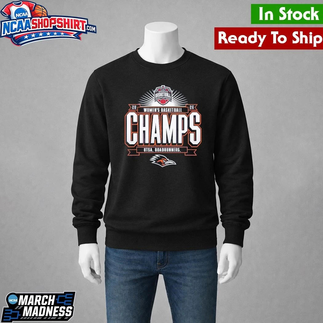 UTSA Roadrunners 2026 American Conference Women’s Basketball Tournament Champions Shirt