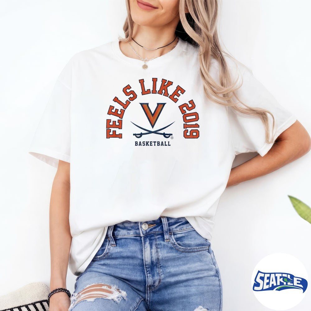 UVA Virginia Cavaliers Basketball Feels Like 2019 shirt
