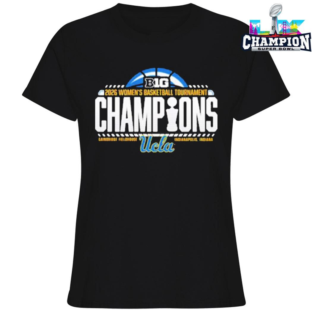 Ucla Bruins Women’s Basketball Champions 2026 Big Ten Women’s Basketball Tournament Shirt