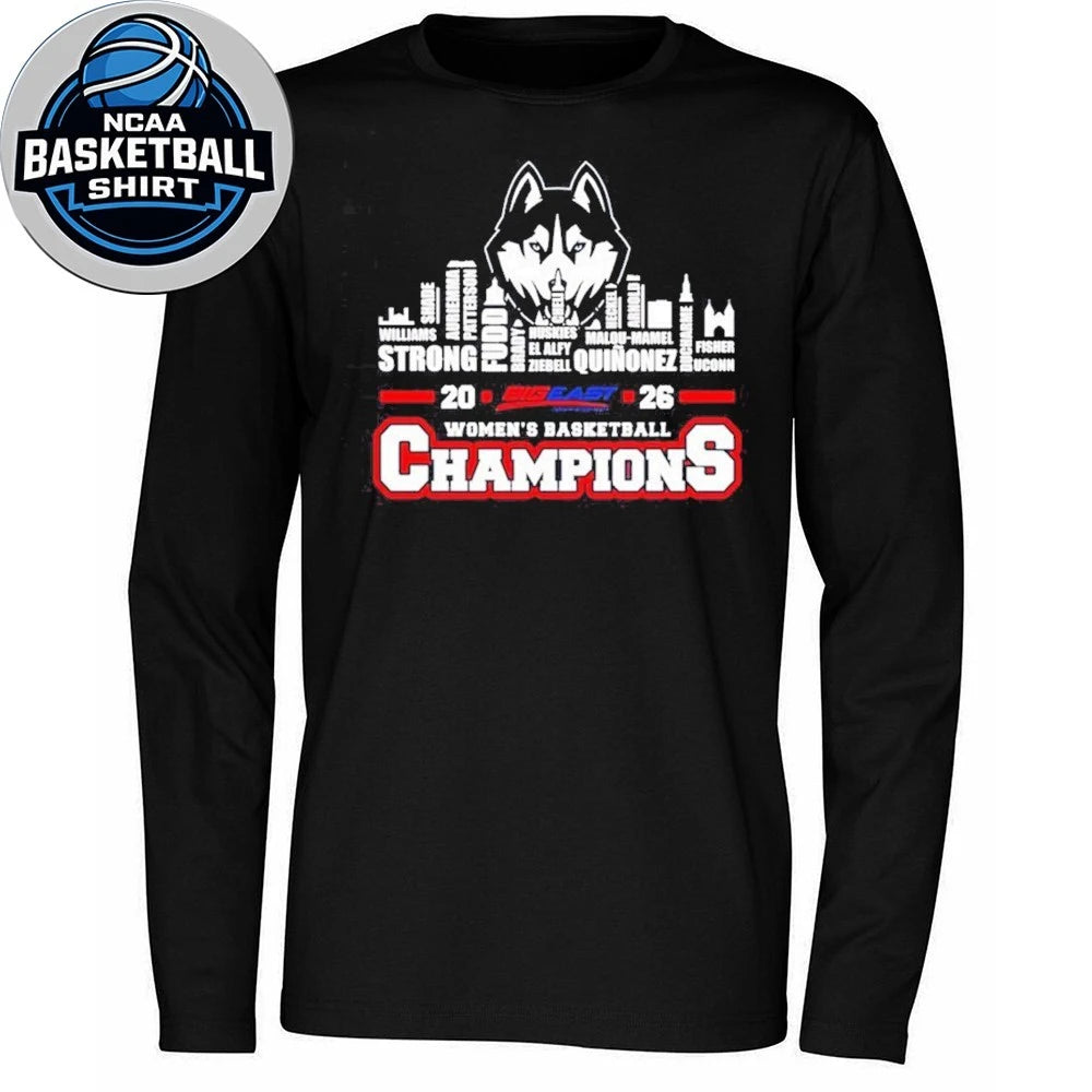Uconn Huskies 2026 Big East Women’s Basketball Tournament Champions city skyline logo Shirt