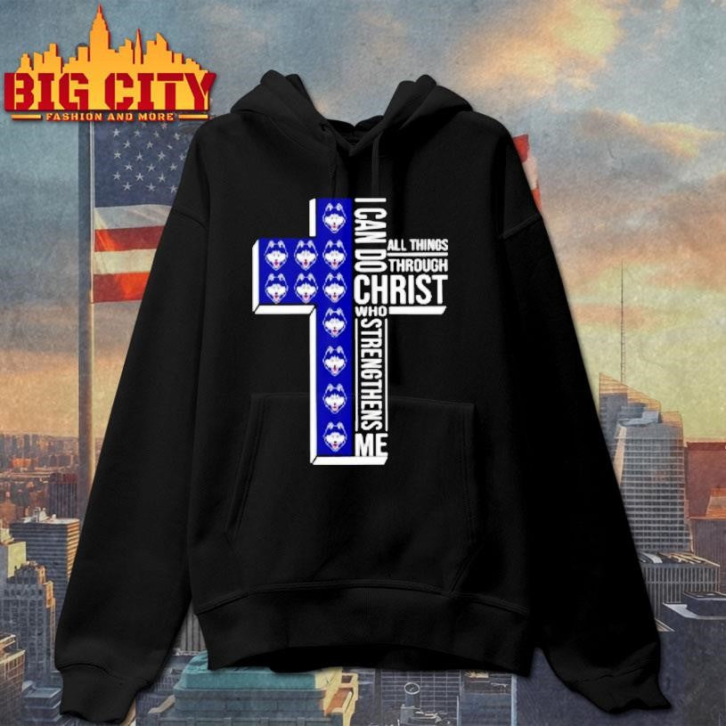 Uconn Huskies Womens Basketball I Can All Things Do Through Christ Who Strengthens Me Shirt