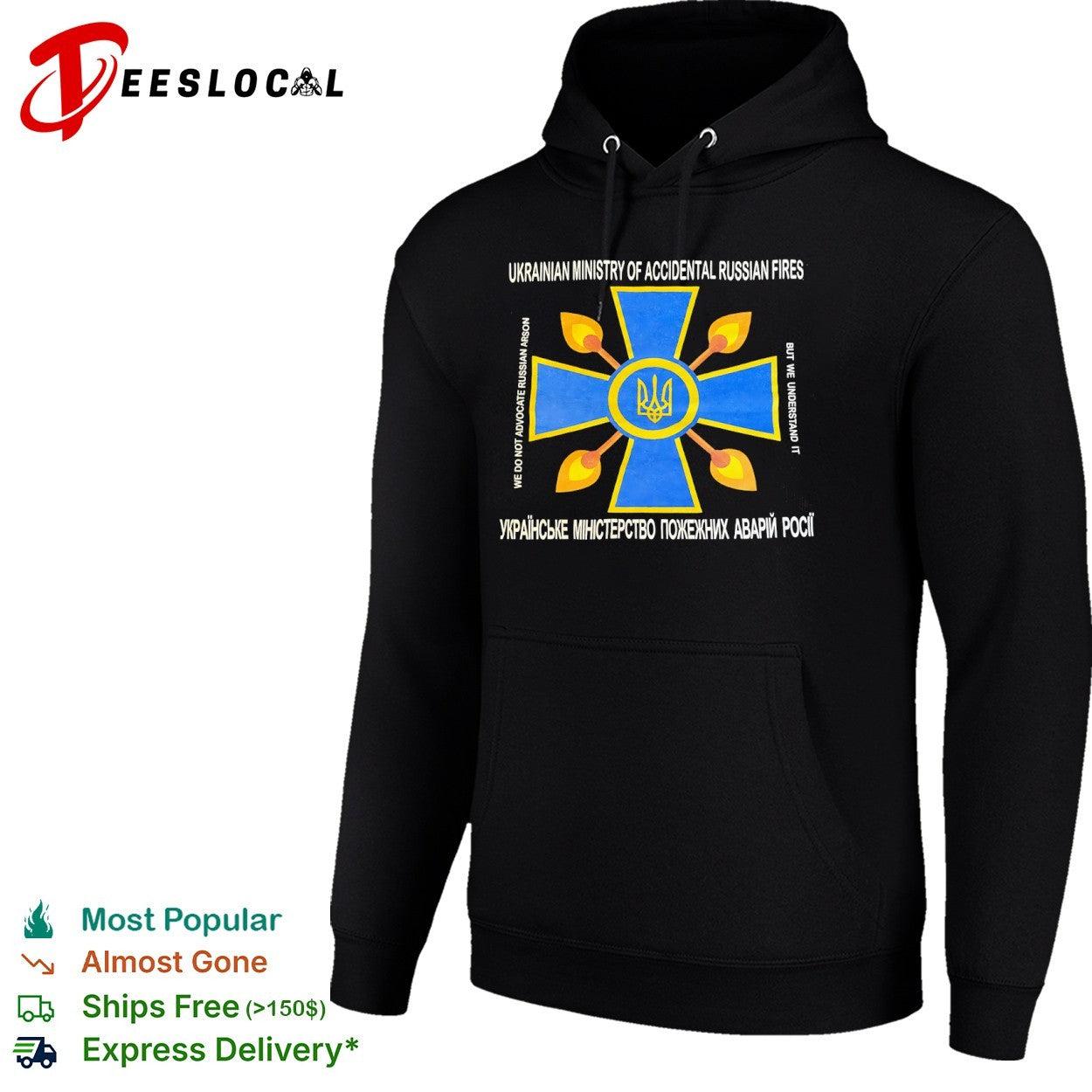Ukrainian Ministry of Accidental Russian Fires we do not advocate russian arson shirt