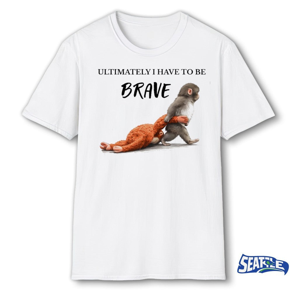 Ultimately I Have To Be Brave Panchi Punch The Monkey 2026 shirt