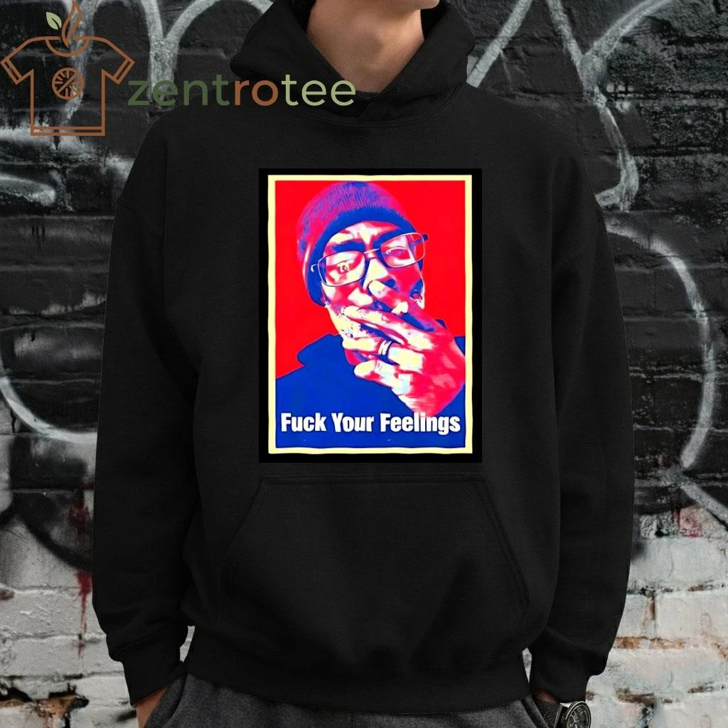 Uncle Cliff Fuck Your Feelings smoke tee