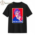 Uncle Cliff Fuck Your Feelings smoke tee