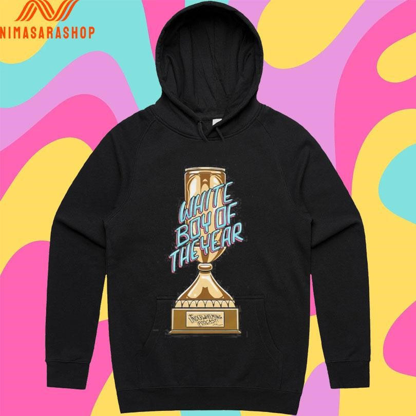 Underwhelming Podcast White Boy Of The Year Cup Shirts