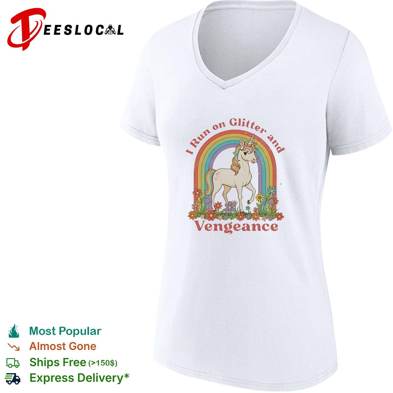 Unicorn I run on glitter and vengeance shirt