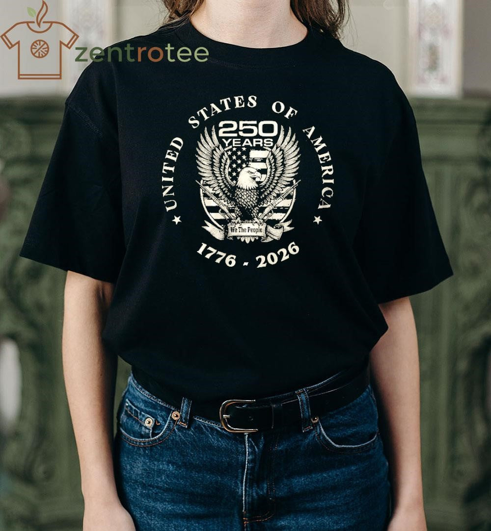 United States of America 250 years we the people 1776 2026 shirt