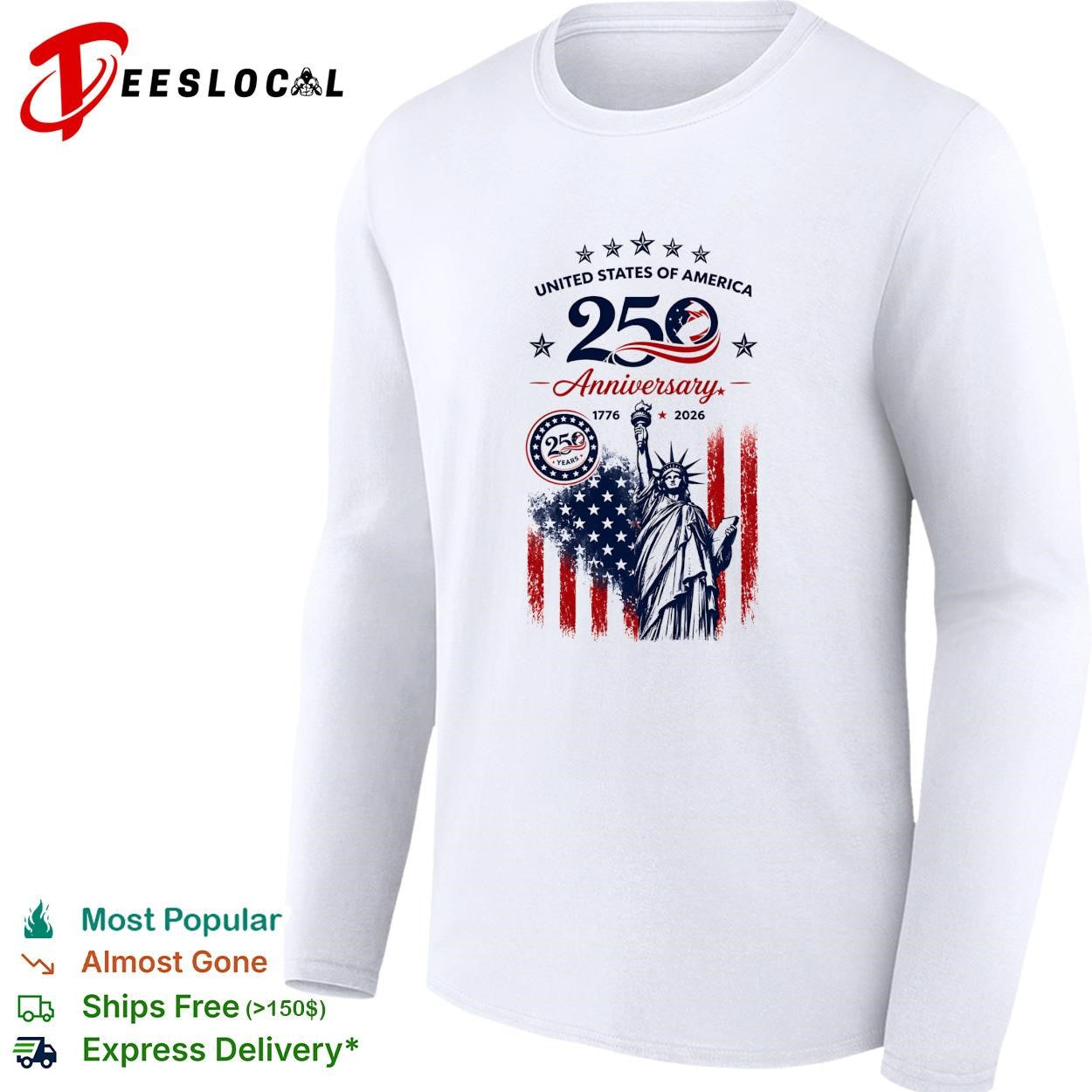 United States of America 250th anniversary statue of liberty shirt