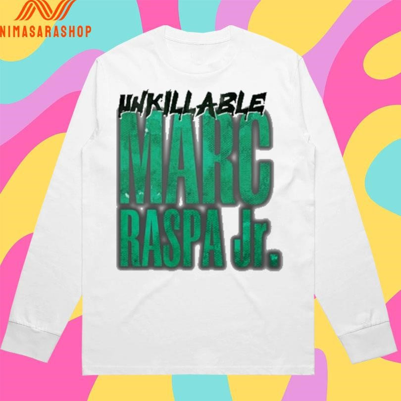 Unkillable Marc Raspa Jr Shirts