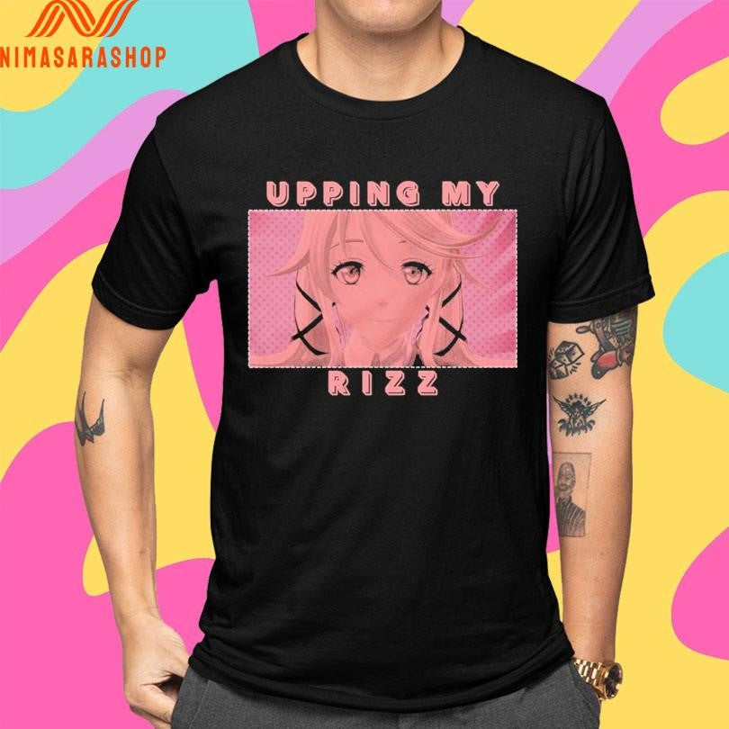 Upping My Rizz Anime 2026 Shirts