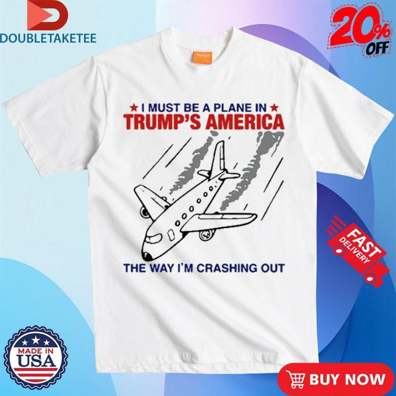 Ursen I Must Be A Planet In Trump’s America The Way I’m Crashing Out Shirts