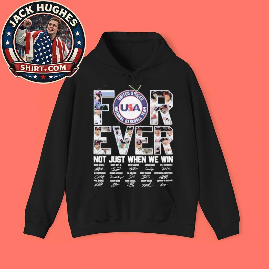 Usa National Baseball Team Forever Not Just When We Win Signatures Shirt