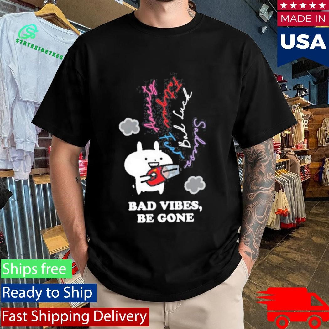Usagyuuun Bad Vibes Be Gone  Shirt