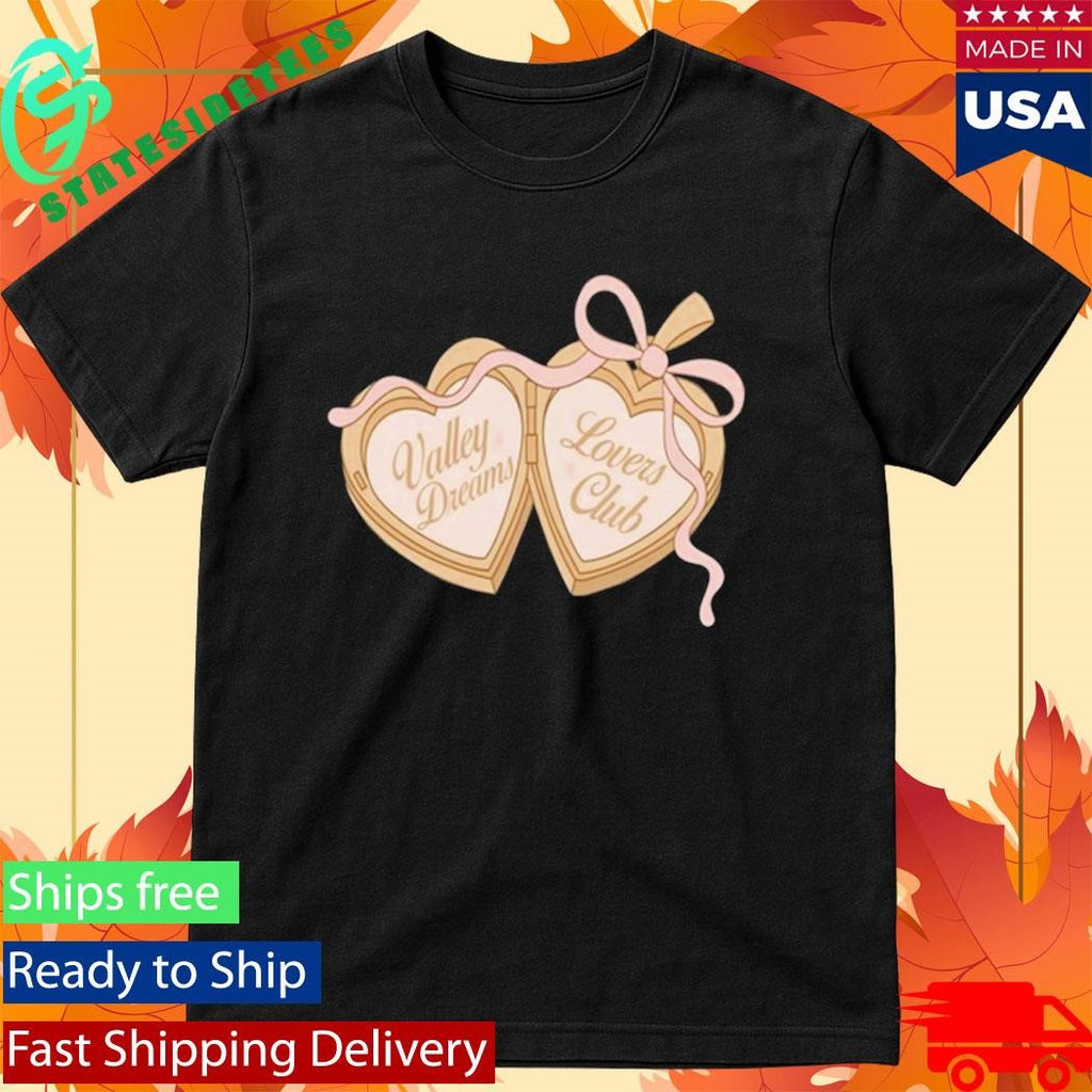 Valley Dreams Loves Club Shirt