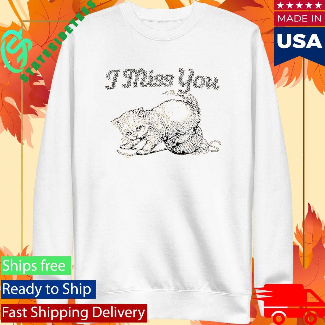 Vansire I Miss You Shirt