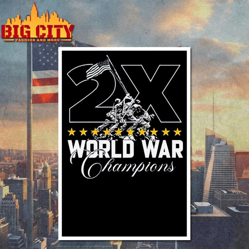 Veterans Day 2025 2x World Champ Shirt