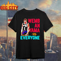 Victor Wembanyama San Antonio Spurs Wembanyama Vs Everyone Shirt