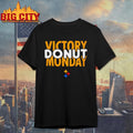 Victory Donut Monday Shirt