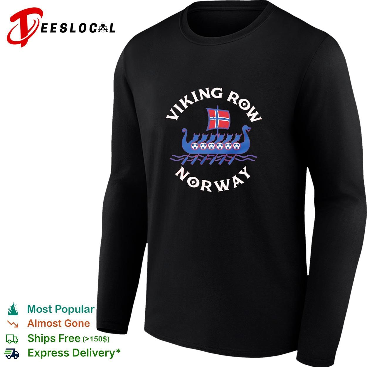 Viking Row Noway ship with a Norwegian flag sail and soccer balls along the side shirt